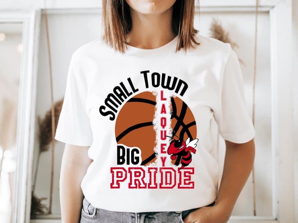 Small Town Big Pride Laquey Basketball